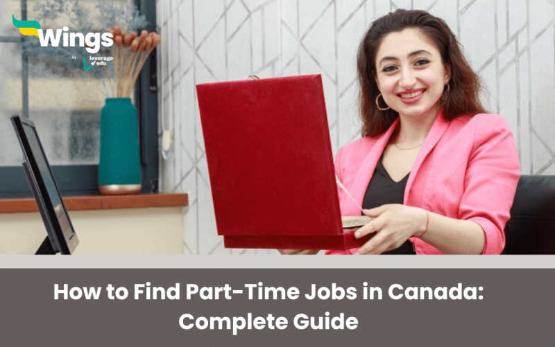 How to Find Part-Time Jobs in Canada Complete Guide