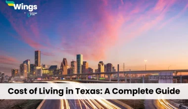 Cost of Living in Texas: A Complete Guide
