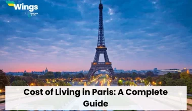 Cost of Living in Paris: A Complete Guide