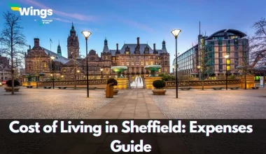 Cost of Living in Sheffield : Expenses Guide