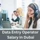 data entry operator salary in dubai