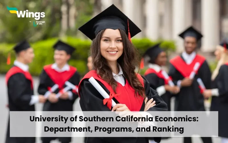 University of Southern California Economics: Department, Programs, and Ranking