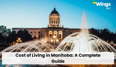 Cost of Living in Manitoba: A Complete Guide
