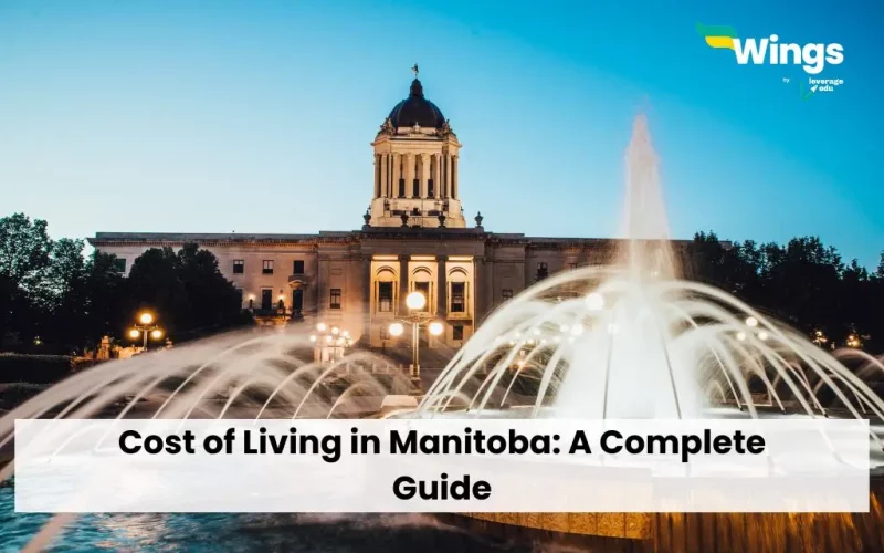 Cost of Living in Manitoba: A Complete Guide