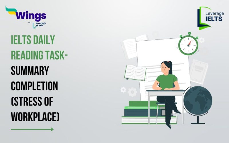 IELTS Daily Reading Task- Summary Completion (Stress of Workplace)