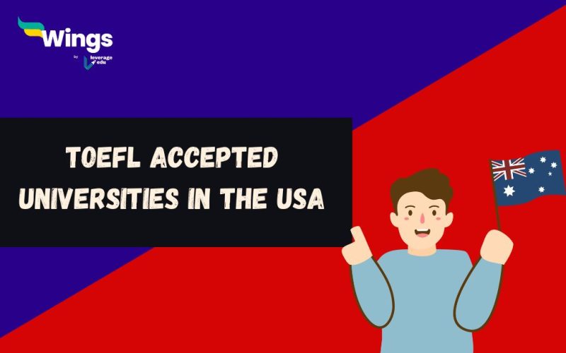 TOEFL Accepted Universities in the USA 2024