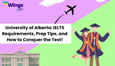 University-of-Alberta-IELTS-Requirements-Prep-Tips-and-How-to-Conquer-the-Test