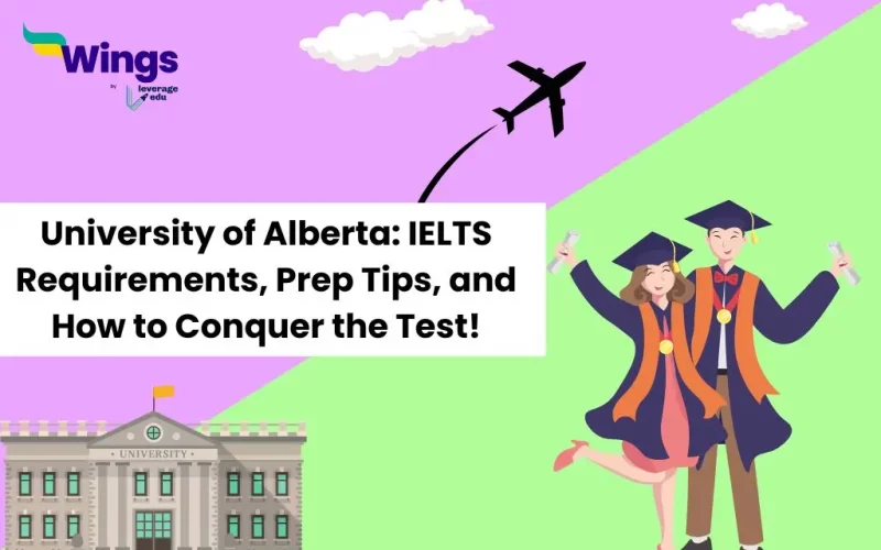 University-of-Alberta-IELTS-Requirements-Prep-Tips-and-How-to-Conquer-the-Test