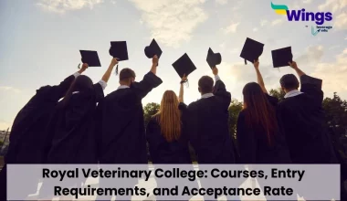 Royal Veterinary College: Courses, Entry Requirements, and Acceptance Rate