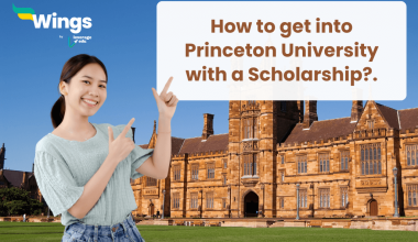 How to get into Princeton University with a Scholarship. (1)