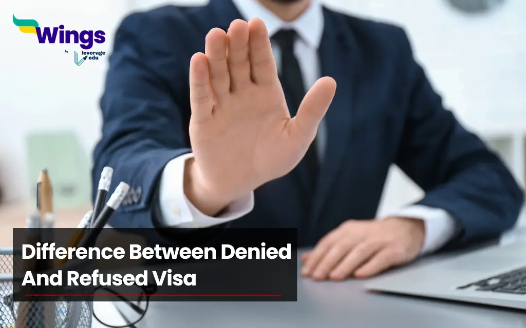 Difference Between Denied And Refused Visa