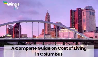 A Complete Guide on Cost of Living in Columbus