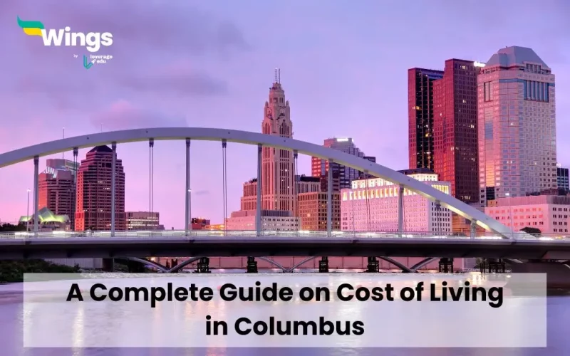 A Complete Guide on Cost of Living in Columbus