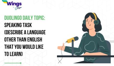 Duolingo Daily Topic: Speaking Task (Describe a language other than English that you would like to learn)