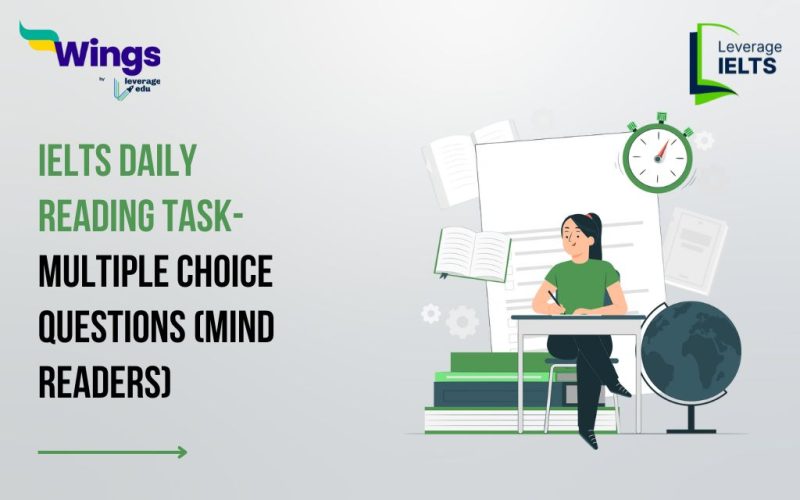 IELTS Daily Reading Task- Multiple Choice Questions (Mind Readers)