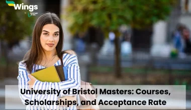 University of Bristol Masters: Courses, Scholarships, and Acceptance Rate