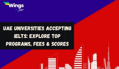 UAE-Universities-Accepting-IELTS-Explore-Top-Programs-Fees-Scores