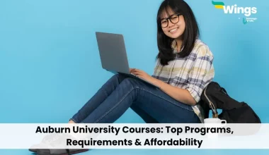 Auburn University Courses: Top Programs, Requirements & Affordability