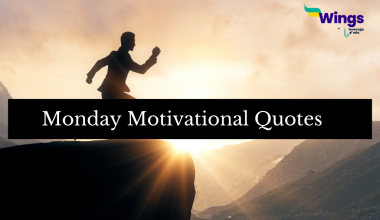 43 Monday Motivational Quotes to Enerzise your Week