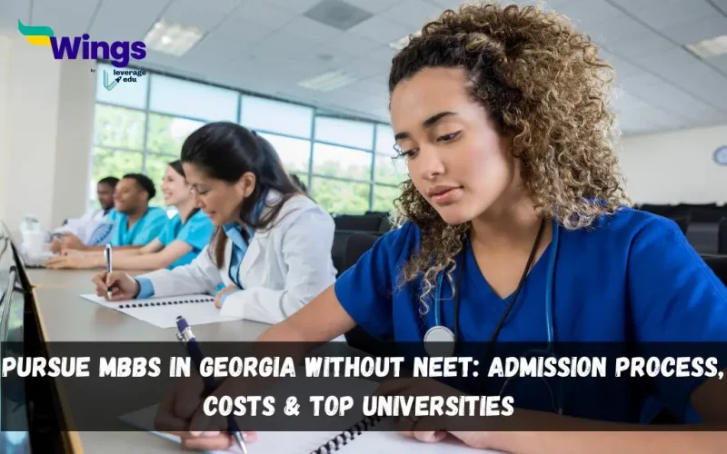 Pursue-mbbs-in-Georgia-without-neet-Admission-Process-Costs-Top-Universities