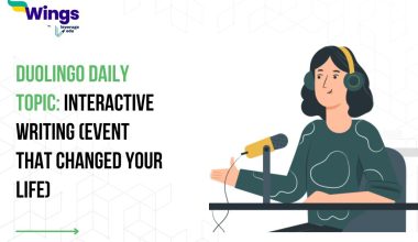 Duolingo Daily Topic: Interactive Writing (Event That Changed Your Life)