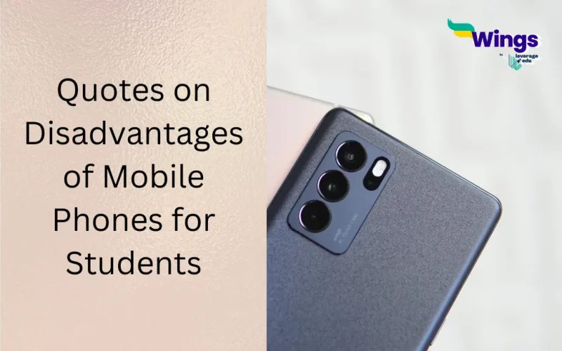 Quotes on Disadvantages of Mobile Phones for Students