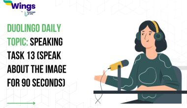 Duolingo Daily Topic: Speaking Task 13 (Speak about the image for 90 seconds)