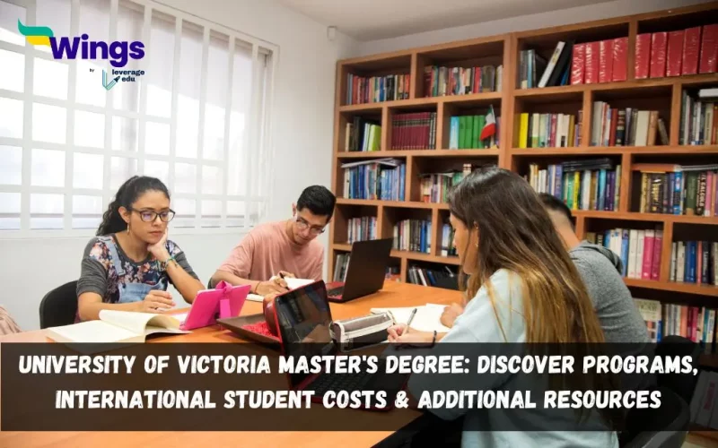 University-of-Victoria-Masters-Degrees-Discover-Programs-International-Student-Costs-Additional-Resources.