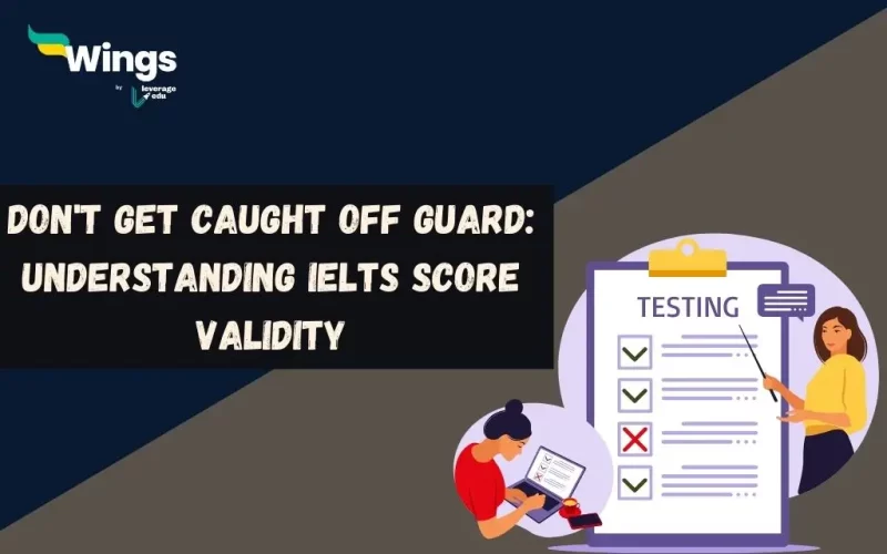 Dont-Get-Caught-Off-Guard-Understanding-IELTS-Score-Validity