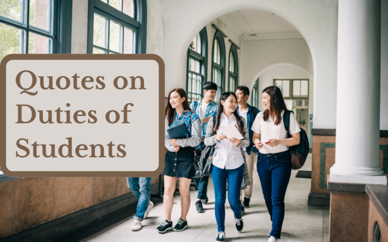 quotes on duties of students