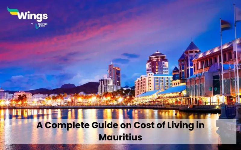 A Complete Guide on Cost of Living in Mauritius