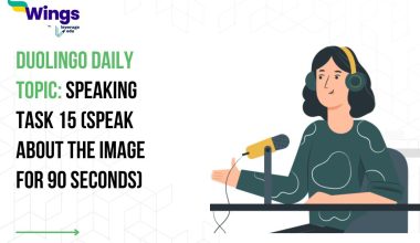 Duolingo Daily Topic: Speaking Task 15 (Speak about the image for 90 seconds)