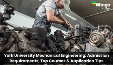 York-University-Mechanical-Engineering-Admission-Requirements-Top-Courses-Application-Tip