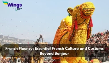 French-Fluency-Essential-French-Culture-and-Customs-Beyond-Bonjour