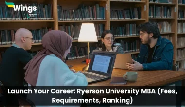 Launch-Your-Career-Ryerson-University-MBA-Fees-Requirements-Ranking.