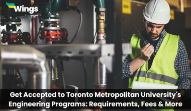 Get-Accepted-to-Toronto-Metropolitan-Universitys-Engineering-Programs-Requirements-Fees-More