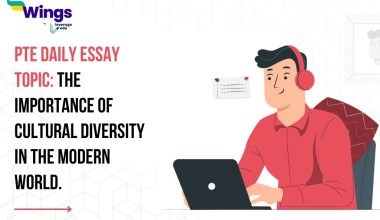 PTE Daily Essay Topic: The importance of cultural diversity in the modern world.