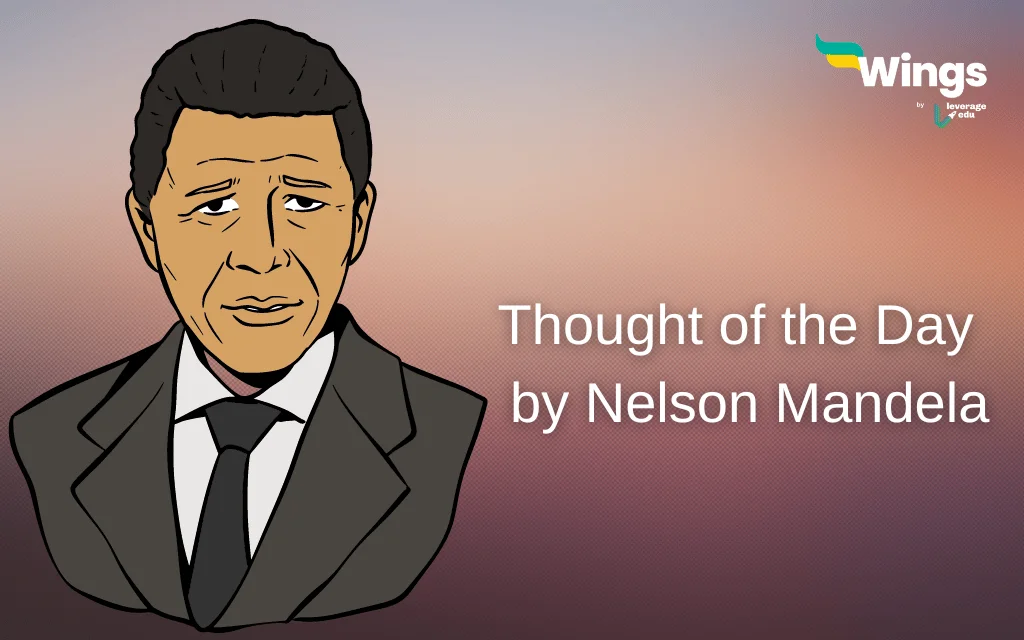 Thought of the day by nelson mandela