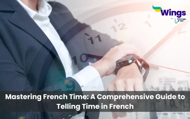 Mastering-French-Time-A-Comprehensive-Guide-to-Telling-Time-in-French