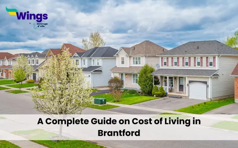 A Complete Guide on Cost of Living in Brantford