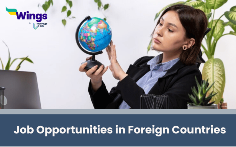 Job Opportunities in Foreign Countries