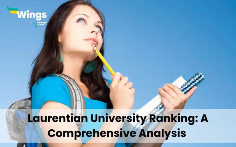 Laurentian University Ranking: A Comprehensive Analysis