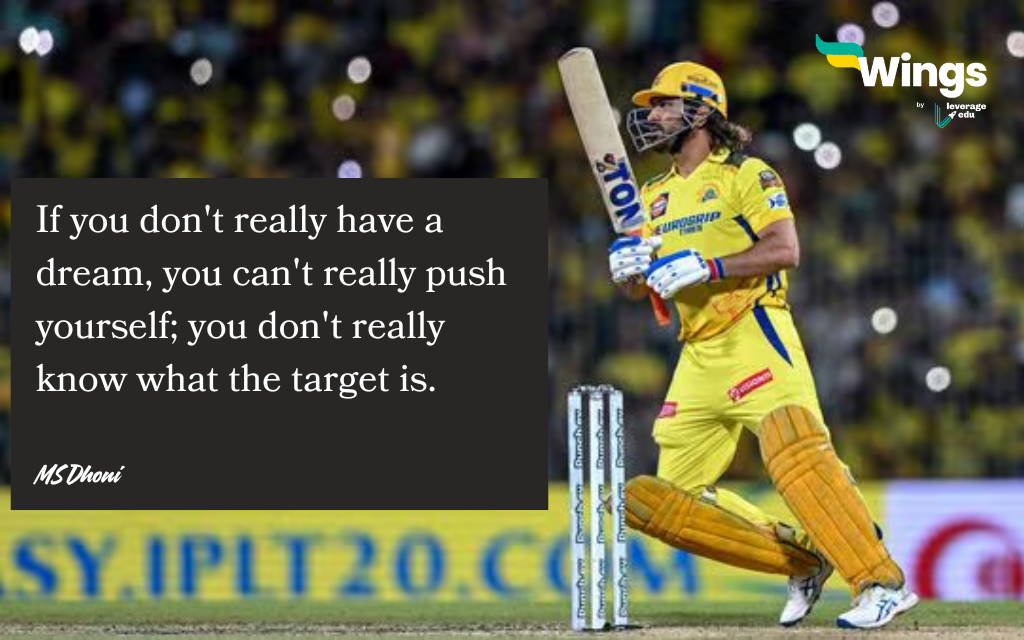MS Dhoni Quotes