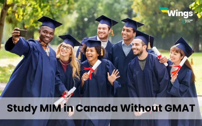 Study MIM in Canada Without GMAT