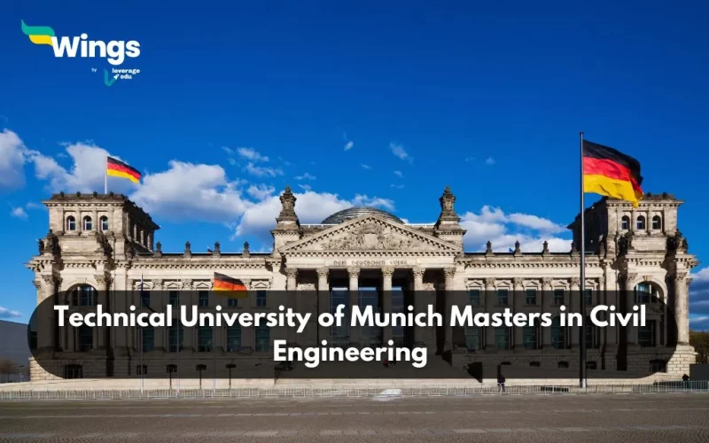 Technical University of Munich Masters in Civil Engineering