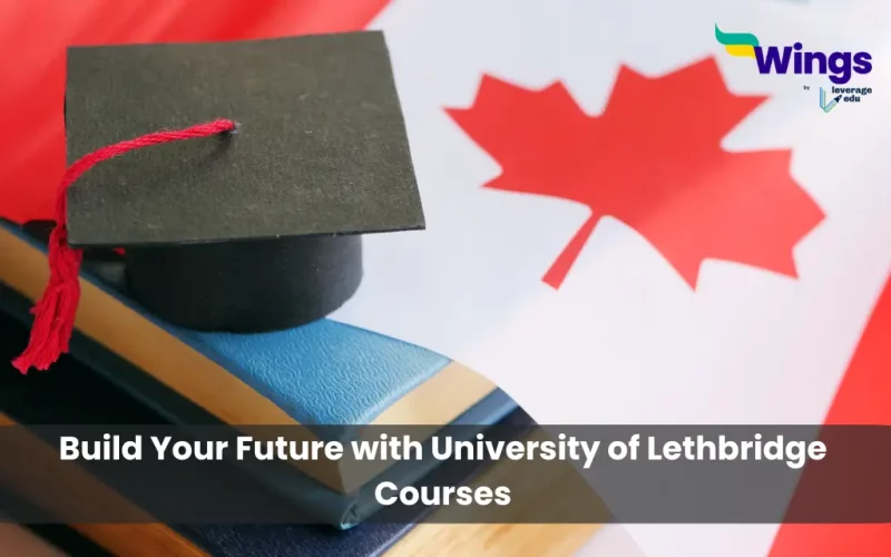 Build-Your-Future-with-University-of-Lethbridge-Courses