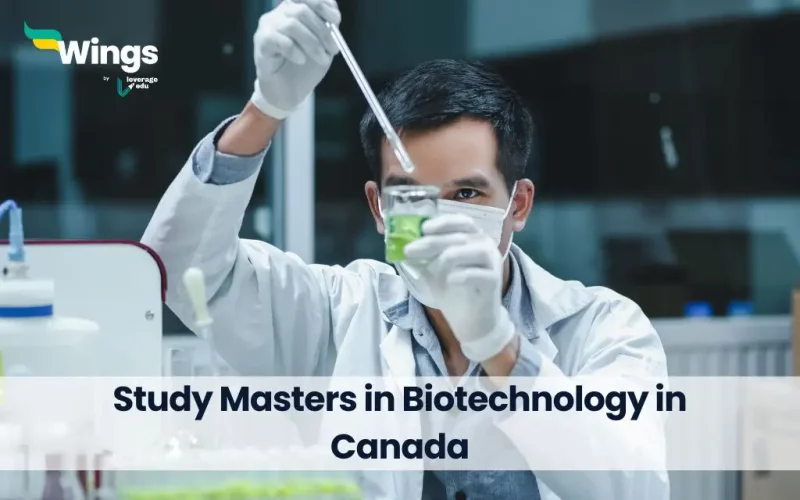 Study Masters in Biotechnology in Canada