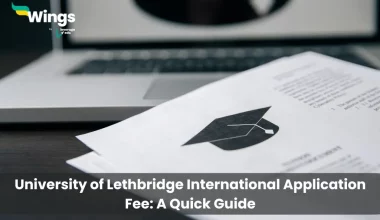 University-of-Lethbridge-International-Application-Fee-A-Quick-Guide