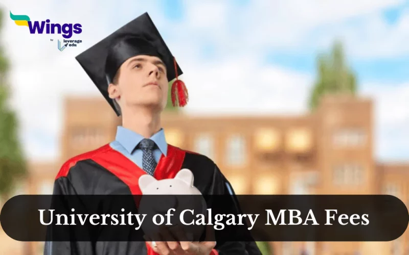 University of Calgary MBA Fees