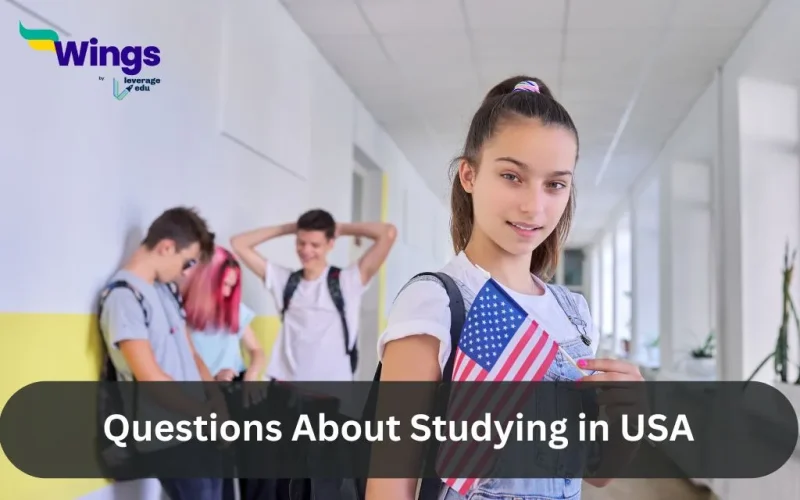 Questions About Studying in USA